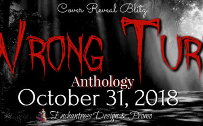 Recommendation: Wrong Turn Anthology Edited by Tanya Eby