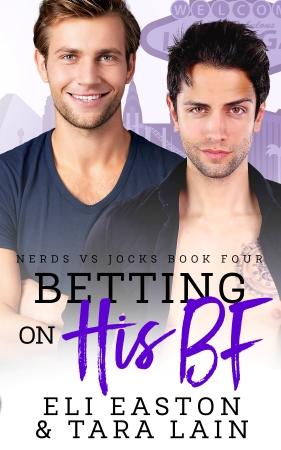 Small version of cover of Betting On His BF by Eli Easton and Tara Lain