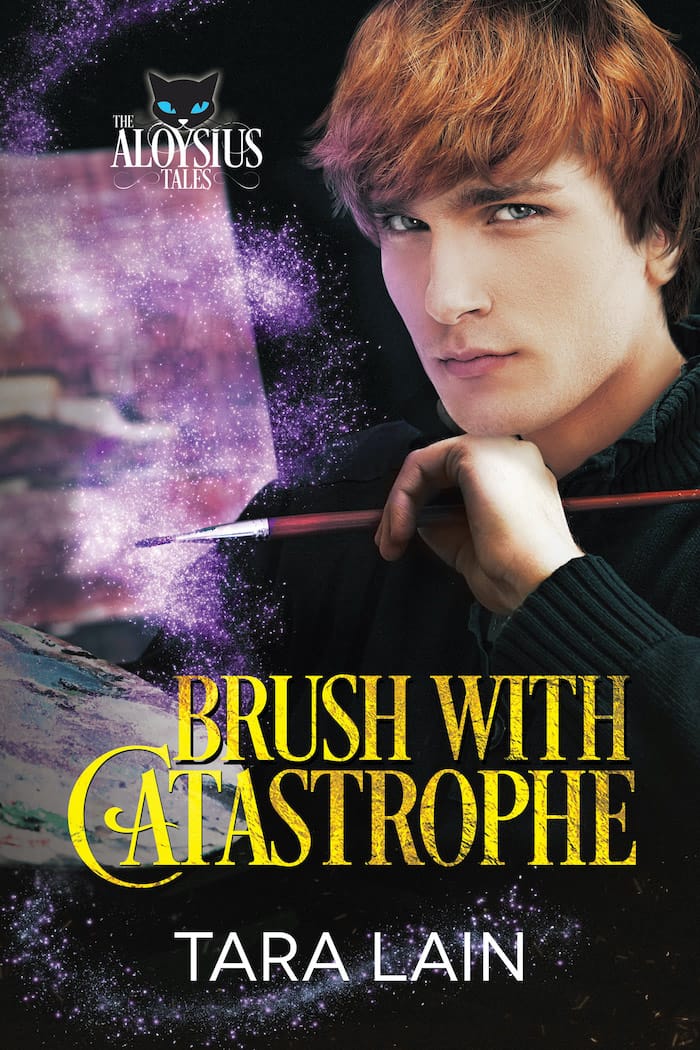 Brush With Catastrophe by Tara Lain