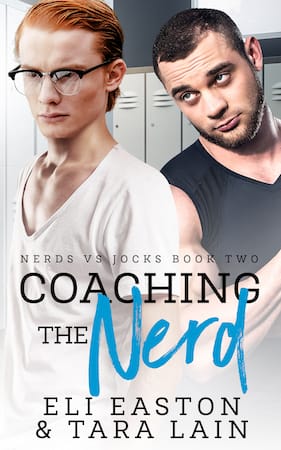 Coaching the Nerd by Eli Easton and Tara Lain (small)