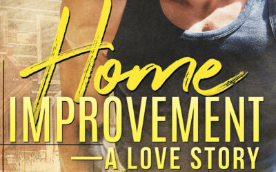 Fun facts about Home Improvement — A Love Story at Long and Short Reviews!