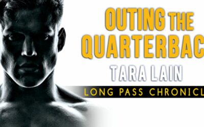 Tara Lain’s OUTING THE QUARTERBACK Now in KU!