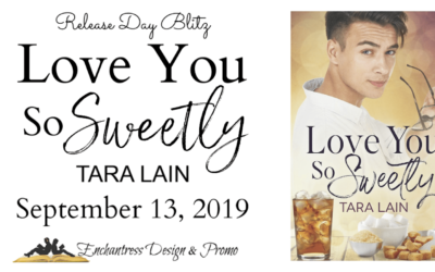 Love You So Sweetly Release Day and Giveaway! !