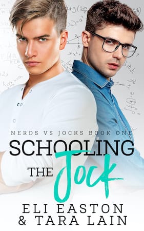 Schooling the Jock by Eli Easton and Tara Lain (small)