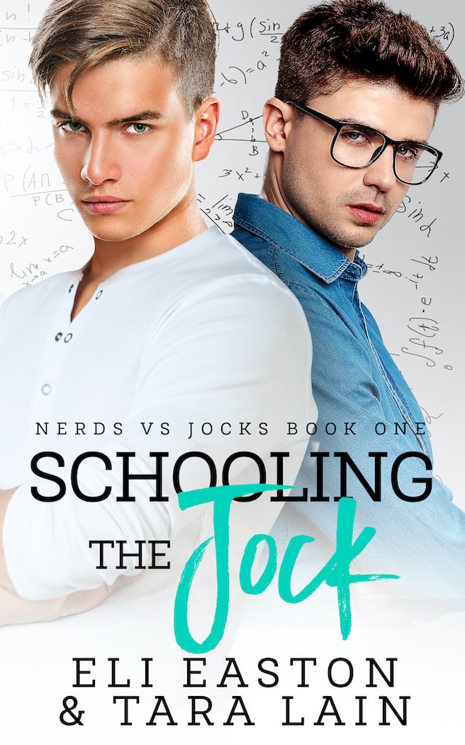 Schooling the Jock by Eli Easton and Tara Lain