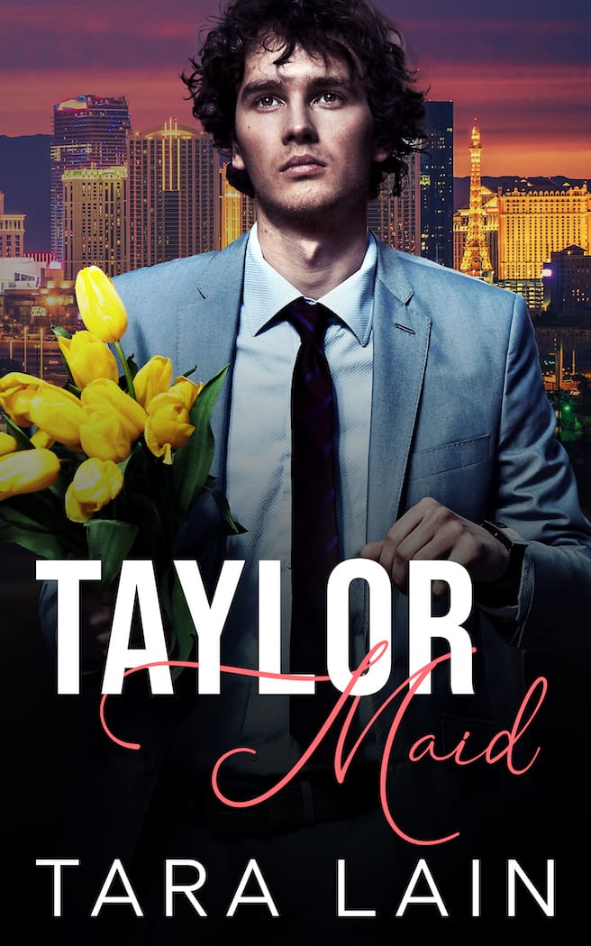 Taylor Maid by Tara Lain
