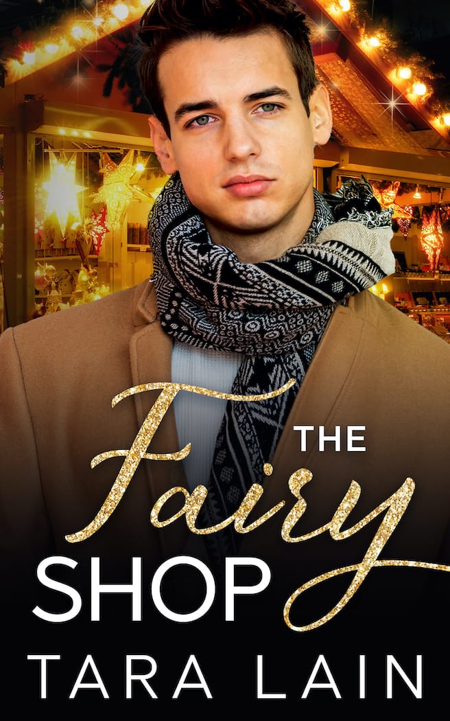 The Fairy Shop by Tara Lain