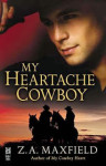 Book Cover - My Heartache Cowboy (The Cowboys #2)