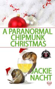A Paranormal Chipmunk Christmas